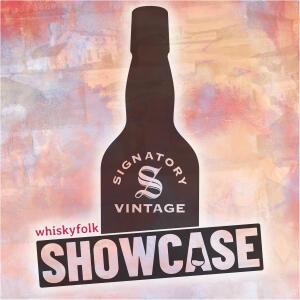 Whisky Folk Showcase - Signatory Vintage